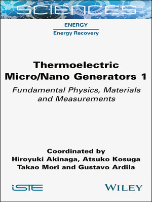 cover image of Thermoelectric Micro / Nano Generators, Volume 1
